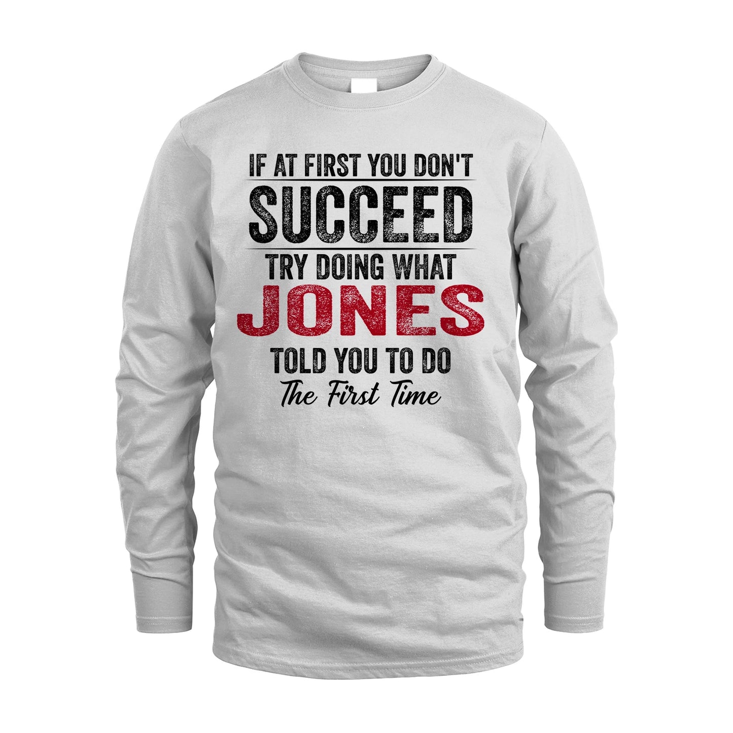 JONES 13K1-357 If At First You Don't Succeed...