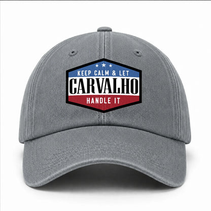Keep Calm & Let Your Name Handle It Washed Cap CARVALHO 13K1 C87PF