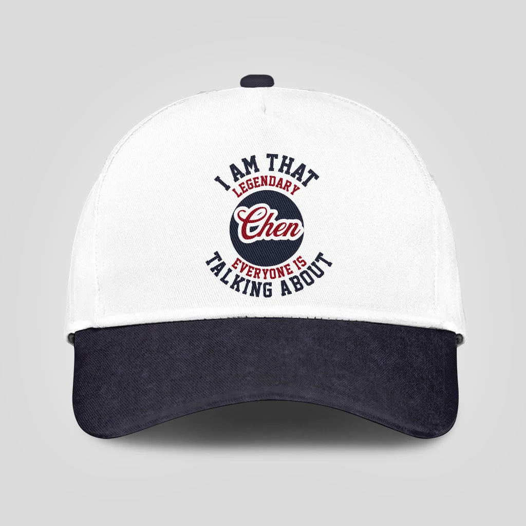 I Am That Legendary Your Name Everyone Is Talking About Baseball Cap CHEN 13K1 C107PF