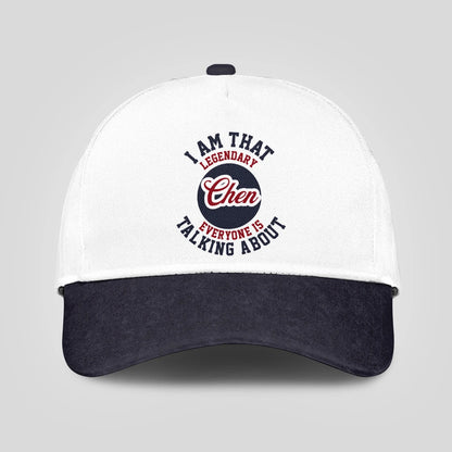 I Am That Legendary Your Name Everyone Is Talking About Baseball Cap CHEN 13K1 C107PF