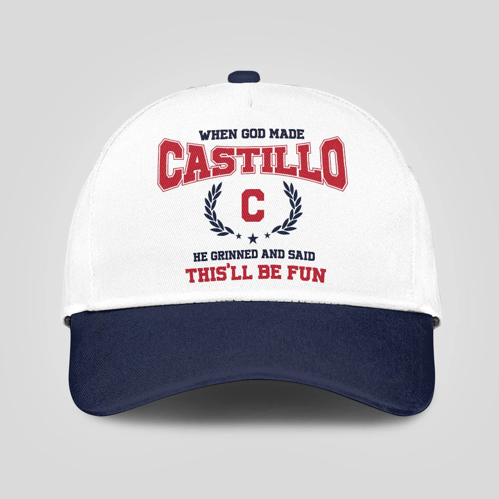 When God Made Your Name He Grinned And Said This'll Be Fun Blue Cap CASTILLO 13K1 C57PF