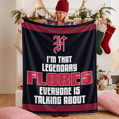 I'm That Legendary Name Dark Red Fleece Blanket FLORES 13K1 BK48