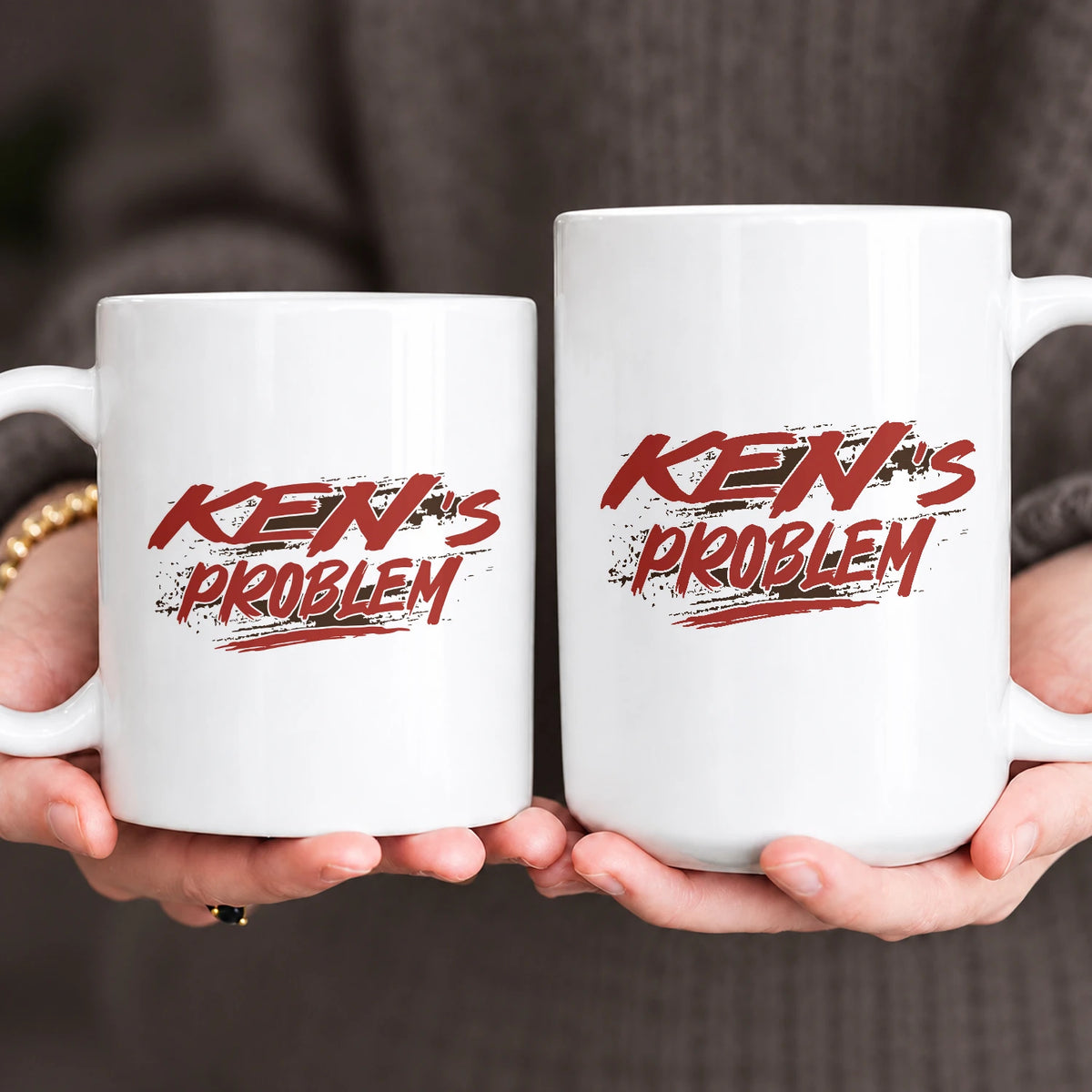Someone's Problem Funny Mug With Your Name KEN 13K1 MG14