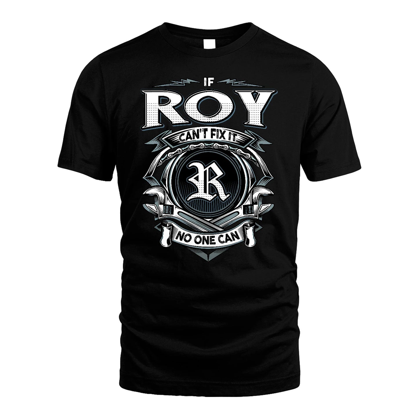 ROY 13K1-510 Personalized  "Can’t Fix It No One Can"