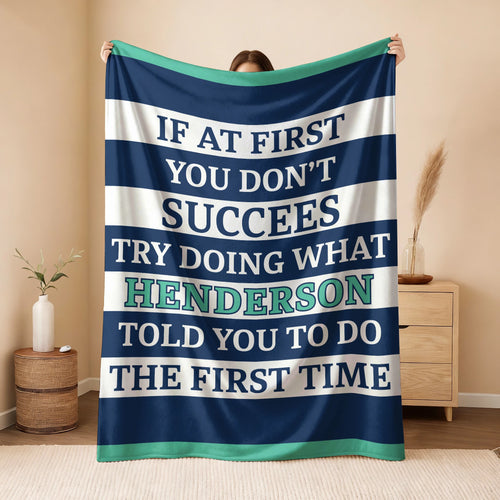If At First You Don't Succeed Blue & White Striped Fleece Blanket HENDERSON 13K1 BK55