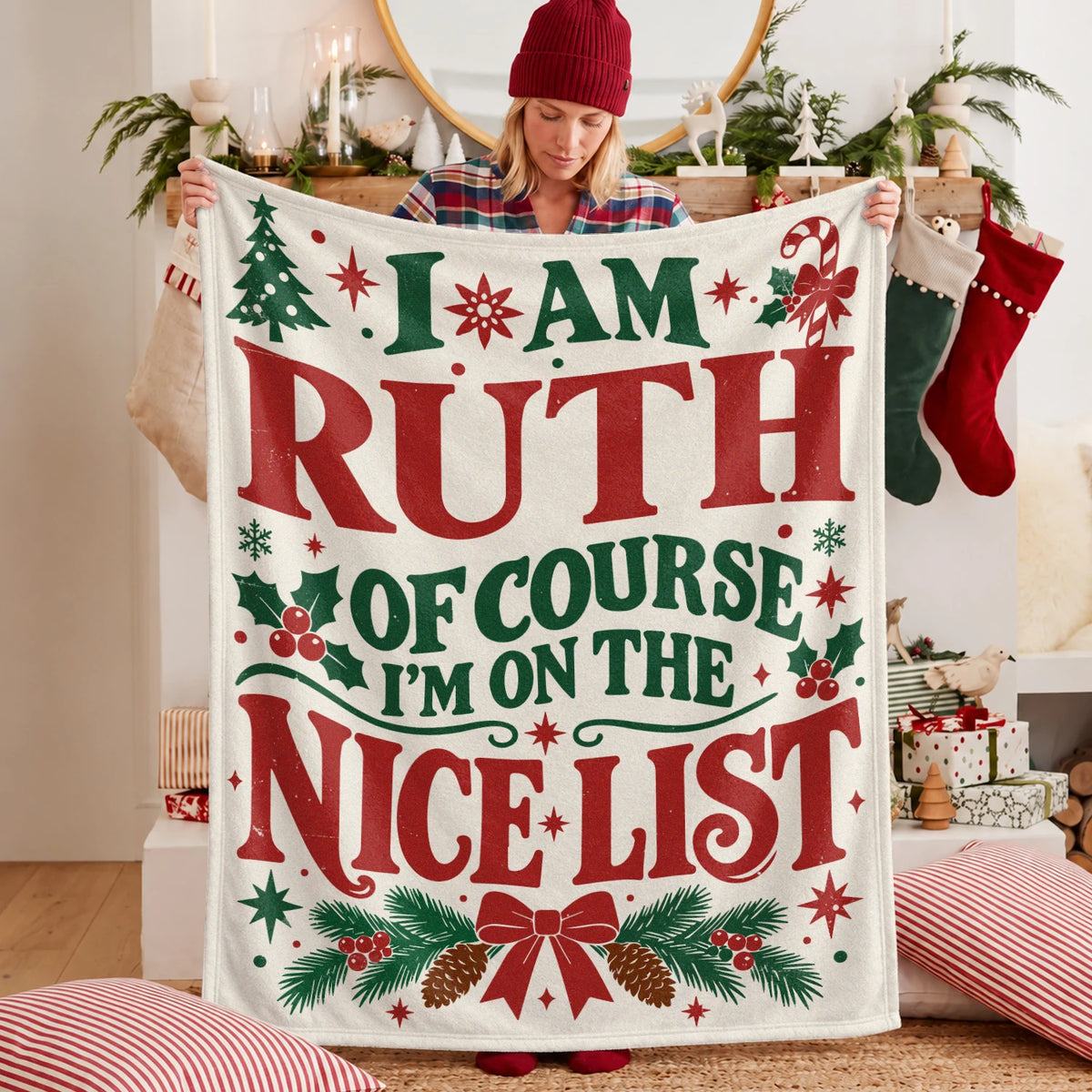 I'm Name Of Course I'm On The Nice List Cream Christmas Fleece Blanket RUTH 13K1 BK59