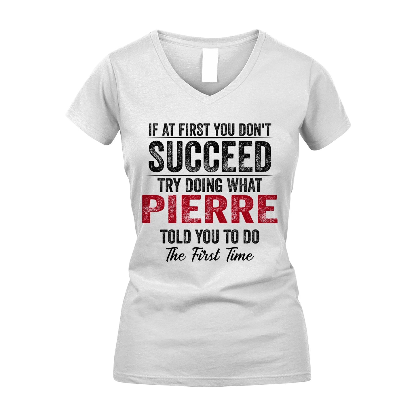 PIERRE 13K1-357 If At First You Don't Succeed...