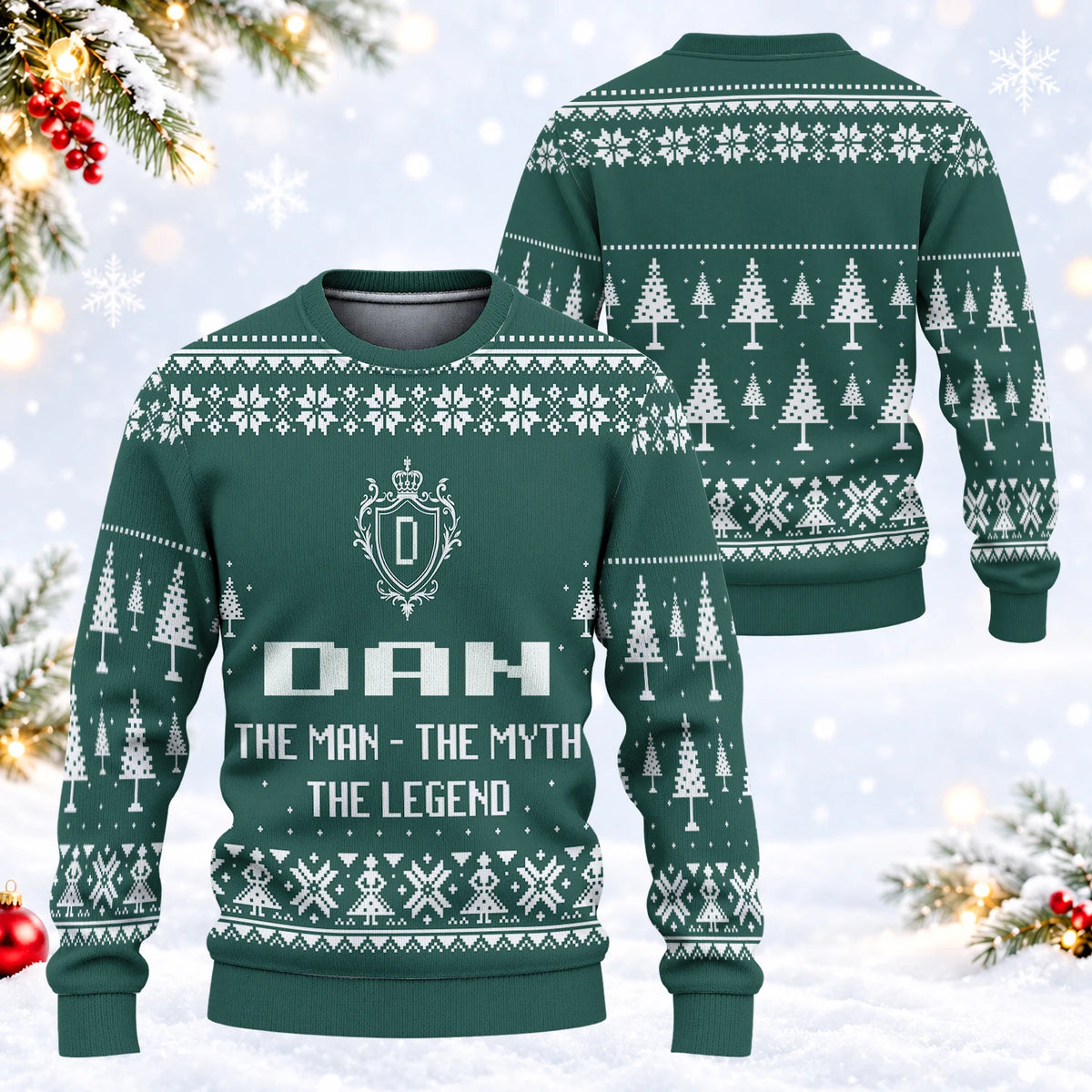 The Man The Myth The Legend Sage Green Ugly Sweater DAN 13K1 UG10