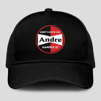 Keep Calm & Let Your Name Handle It Black Mesh Cap ANDRE 13K1 C206PF
