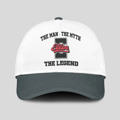 The Man The Myth The Legend Custom Initial Letter And Name Cap ELLEN 13K1 C38PF