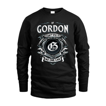 GORDON 13K1-510 Personalized  "Can’t Fix It No One Can"