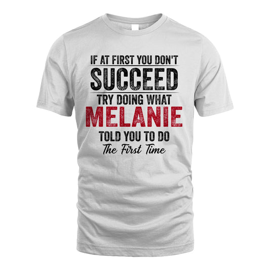 MELANIE 13K1-357 If At First You Don't Succeed...