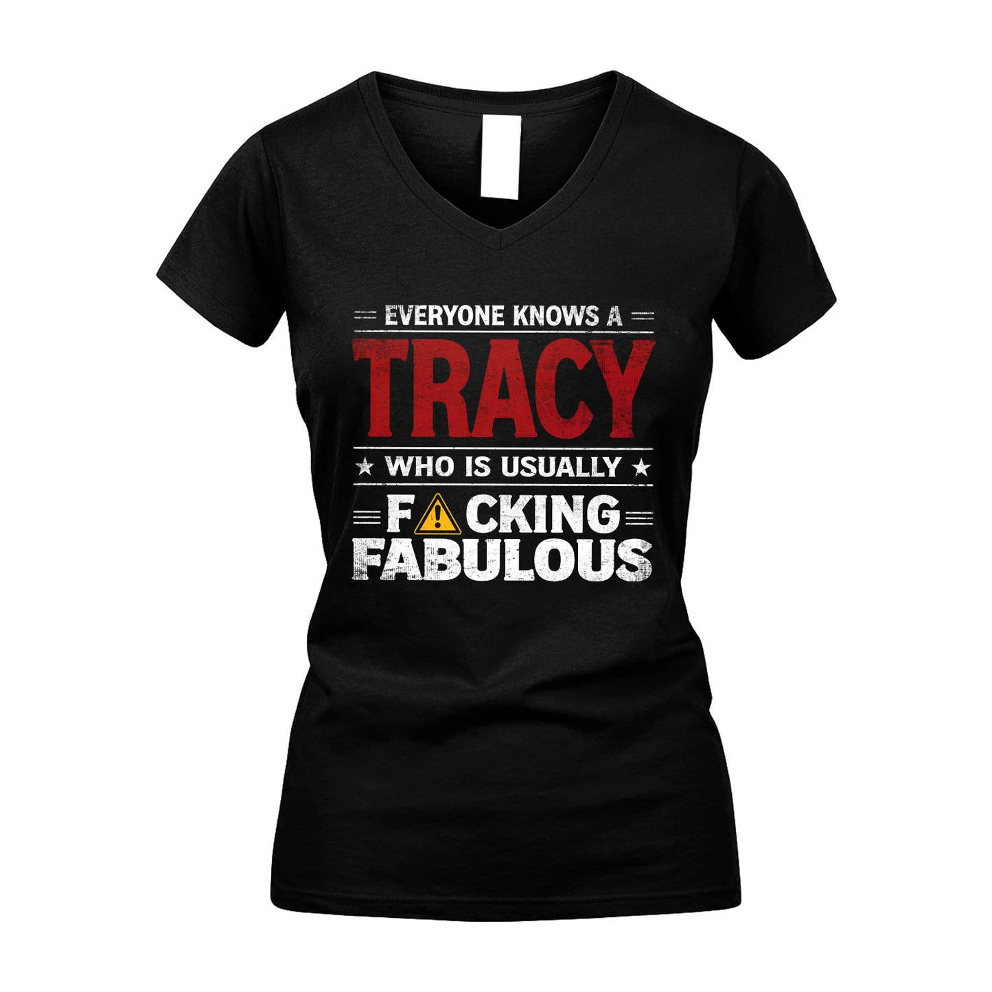 TRACY 13K1-565 Everyone Know A/An Name Who Is Usually...