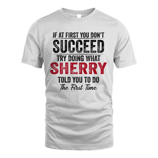 SHERRY 13K1-357 If At First You Don't Succeed...