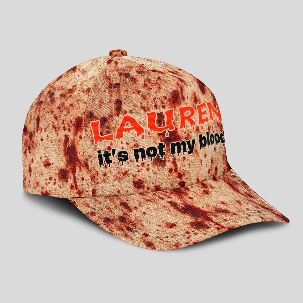 It's Not My Blood Halloween Cap LAUREN 13K1 C70PF