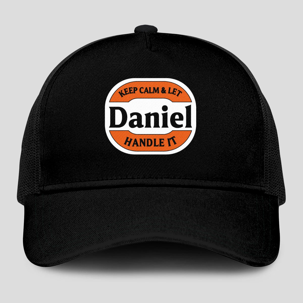 Keep Calm & Let Your Name Handle It Black Mesh Cap DANIEL 13K1 C199PF
