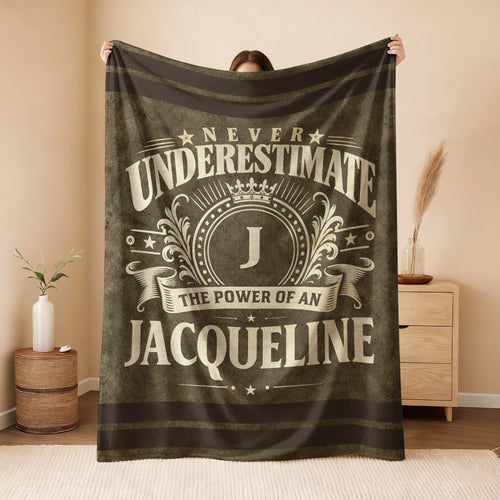Never Underestimate The Power Of A Name Olive Green Army Fleece Blanket JACQUELINE 13K1 BK46