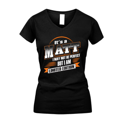 MATT 13K1-514 Personalized "It's a ... I May Not Be Perfect..."