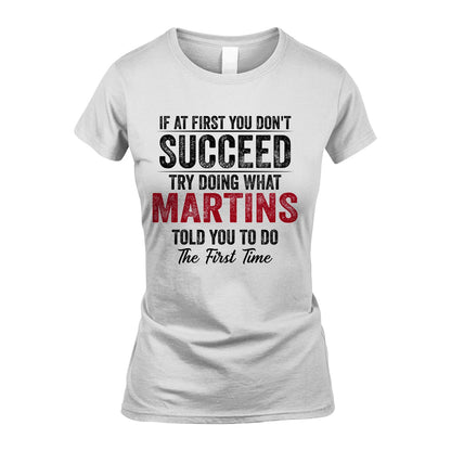 MARTINS 13K1-357 If At First You Don't Succeed...