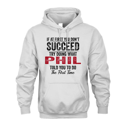 PHIL 13K1-357 If At First You Don't Succeed...