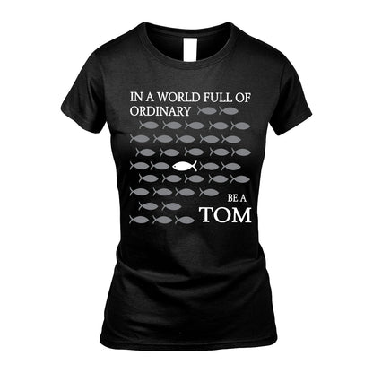 TOM 13K1-558 In A World Full Of Ordinary