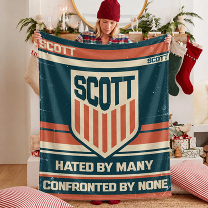Hated By Many Confronted By None Retro Fleece Blanket SCOTT 13K1 BK58
