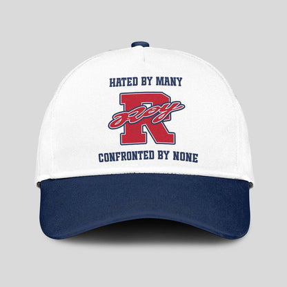 Hated By Many Confronted By None Sporty Cap ROY 13K1 C45PF