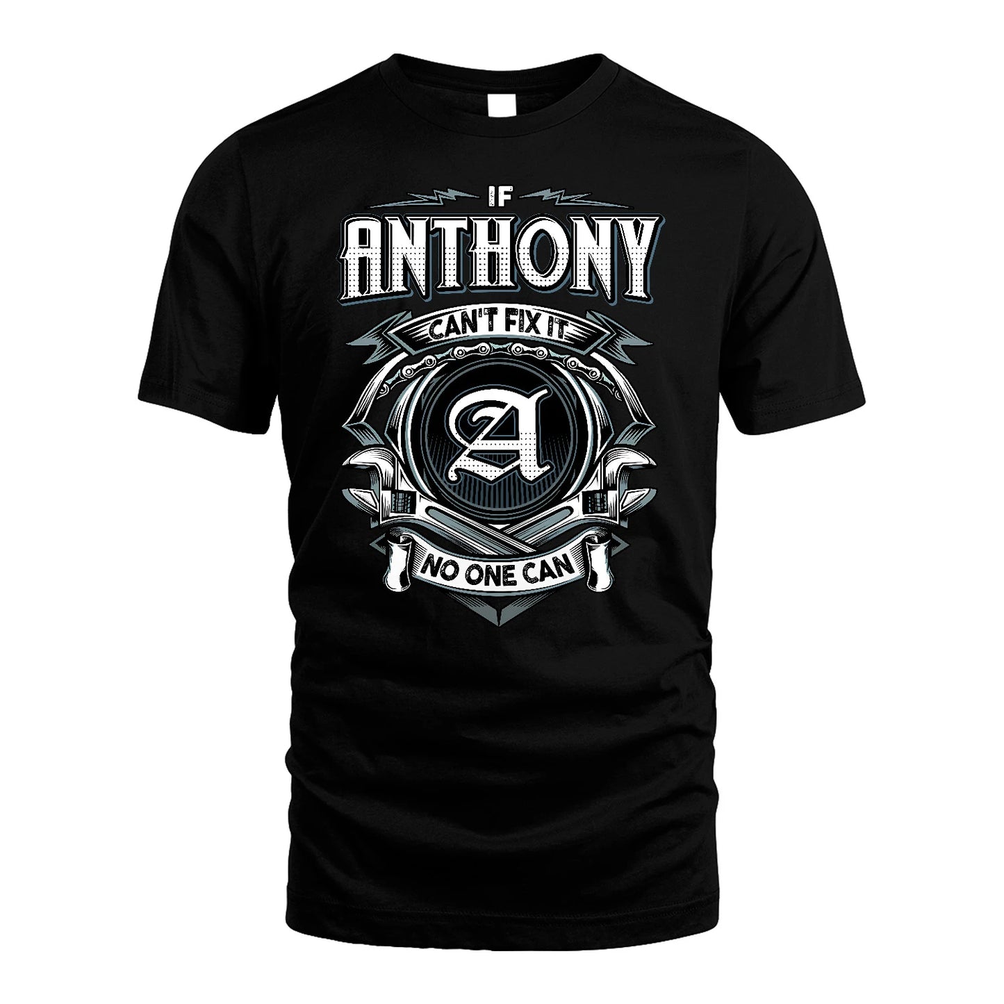ANTHONY 13K1-510 Personalized  "Can’t Fix It No One Can"