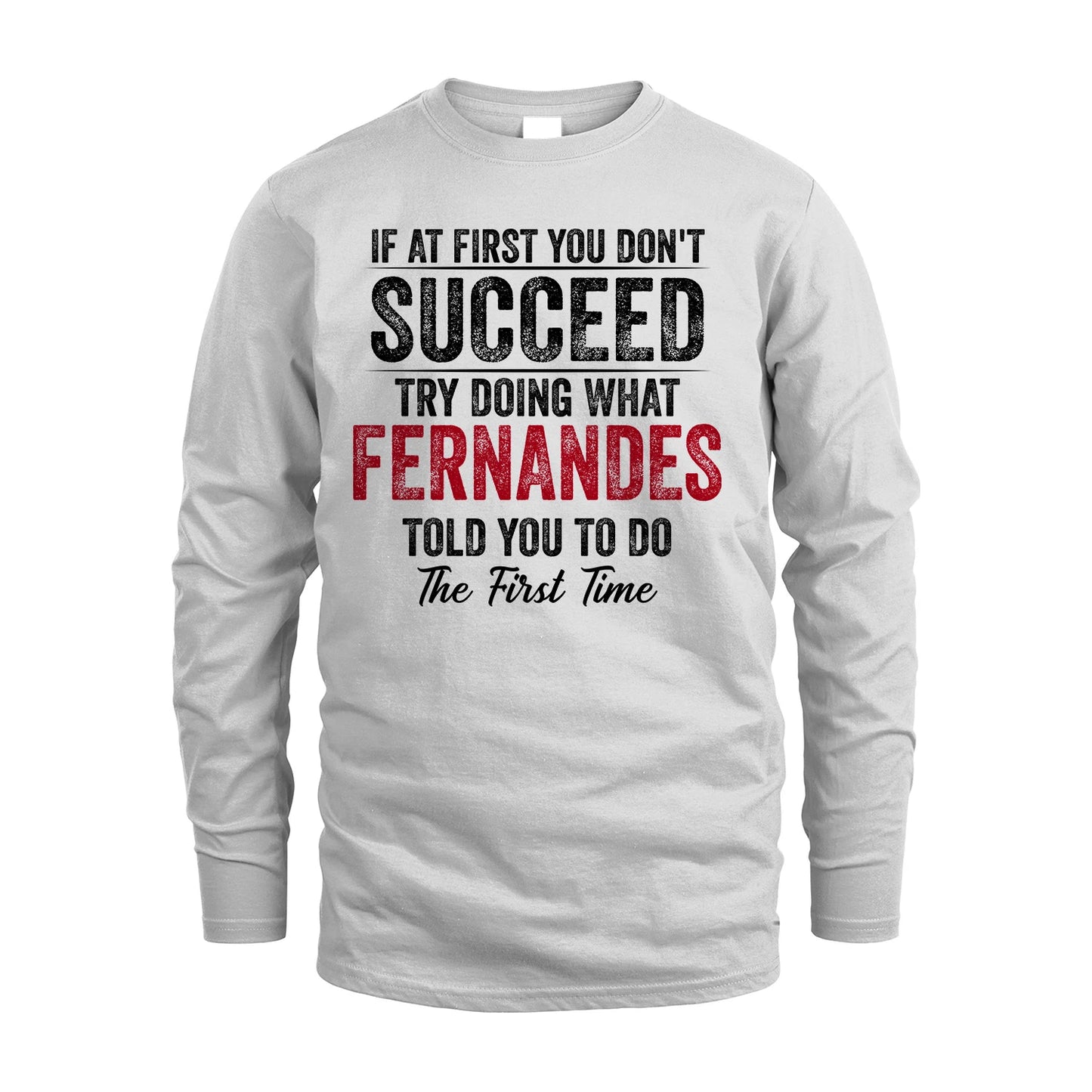 FERNANDES 13K1-357 If At First You Don't Succeed...