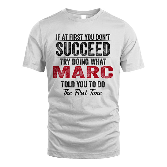MARC 13K1-357 If At First You Don't Succeed...