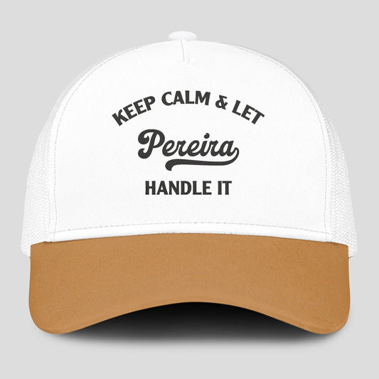 Keep Calm & Let Your Name Handle It Yellow And White Mesh Cap PEREIRA 13K1 C205PF