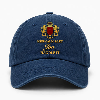 Keep Calm & Let Your Name Handle It Royal Blue Washed Cap JON 13K1 C115PF