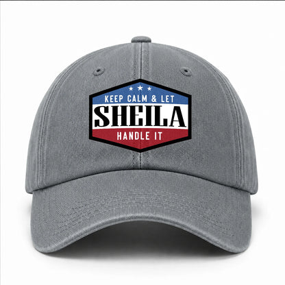 Keep Calm & Let Your Name Handle It Washed Cap SHEILA 13K1 C87PF