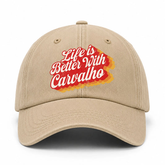 Life Is Better With Your Name Vintage Washed Cap CARVALHO 13K1 C67PF