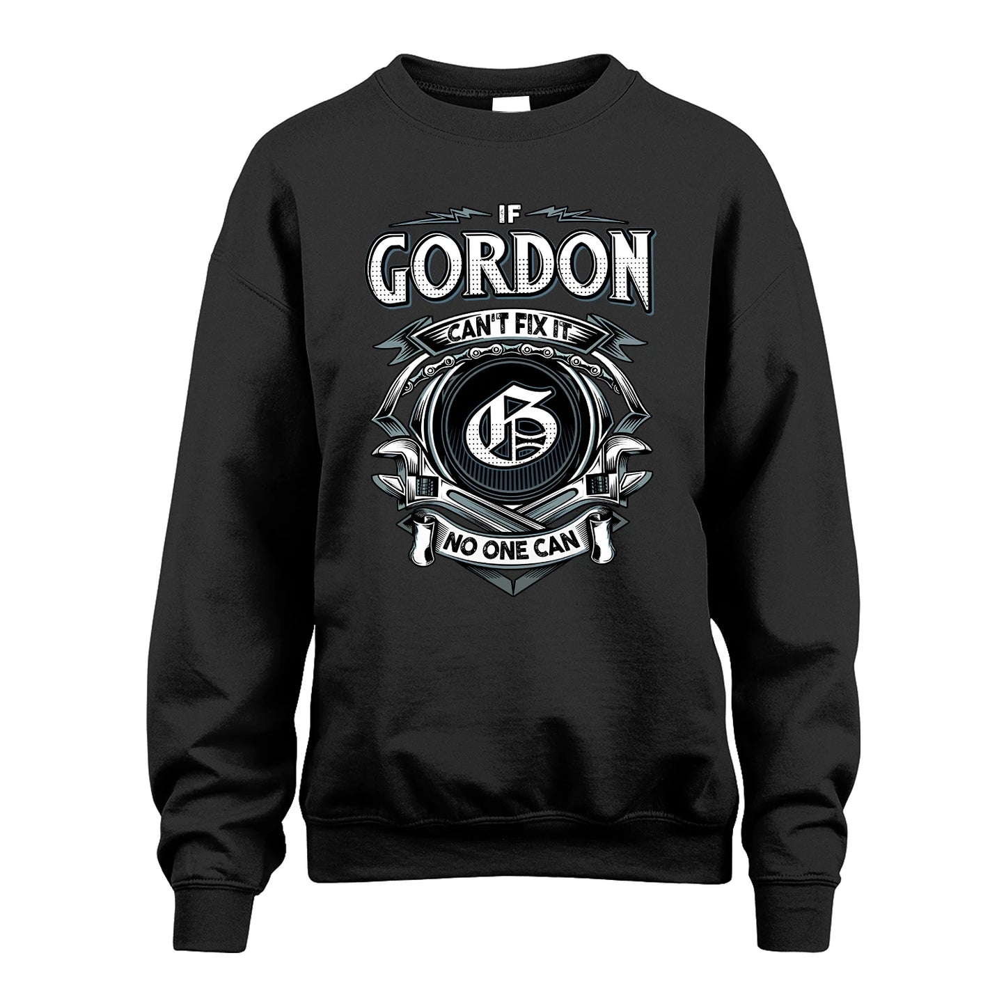 GORDON 13K1-510 Personalized  "Can’t Fix It No One Can"