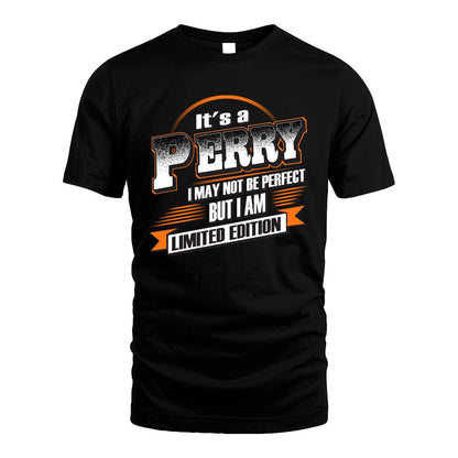 PERRY 13K1-514 Personalized "It's a ... I May Not Be Perfect..."