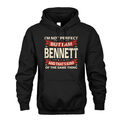 BENNETT 13K1-566 I'm Not Perfect But I Am...