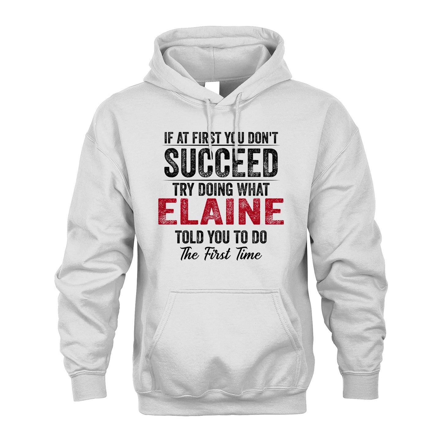 ELAINE 13K1-357 If At First You Don't Succeed...