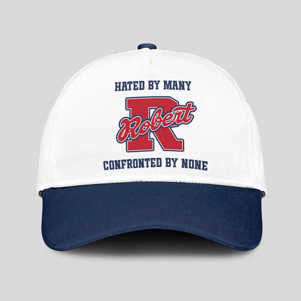 Hated By Many Confronted By None Sporty Cap ROBERT 13K1 C45PF