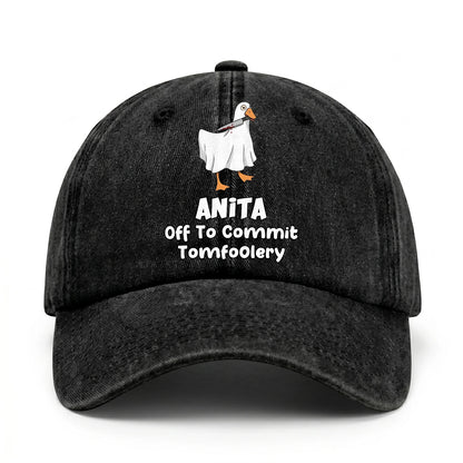 Off To Commit Tomfoolery Funny Goose Washed Cap ANITA 13K1 C131PF