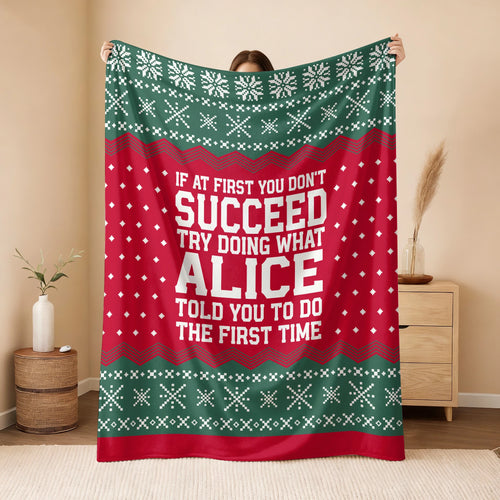 If At First You Don’t Succeed Red Green Christmas Fleece Blanket ALICE 13K1 BK28