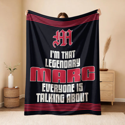 I'm That Legendary Name Dark Red Fleece Blanket MARC 13K1 BK48