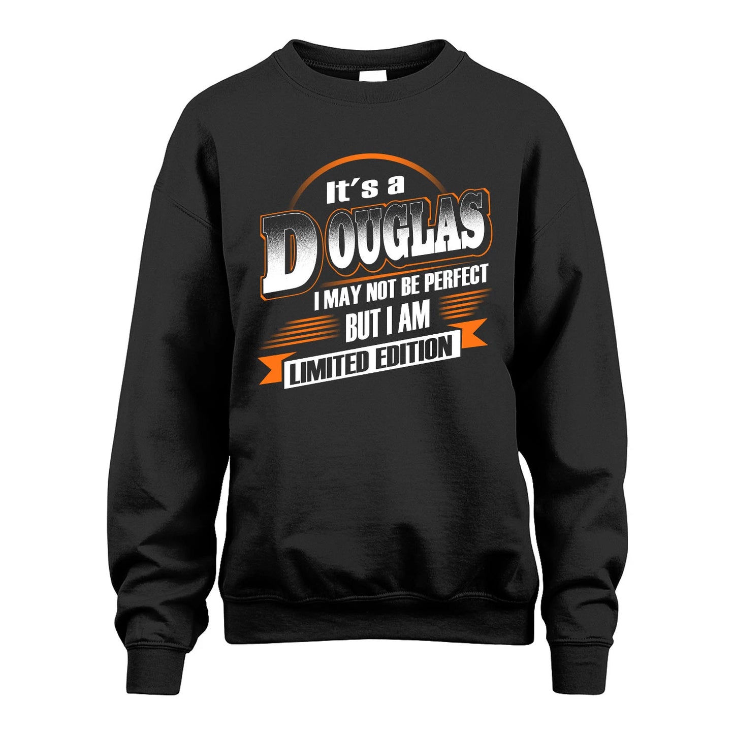 DOUGLAS 13K1-514 Personalized "It's a ... I May Not Be Perfect..."