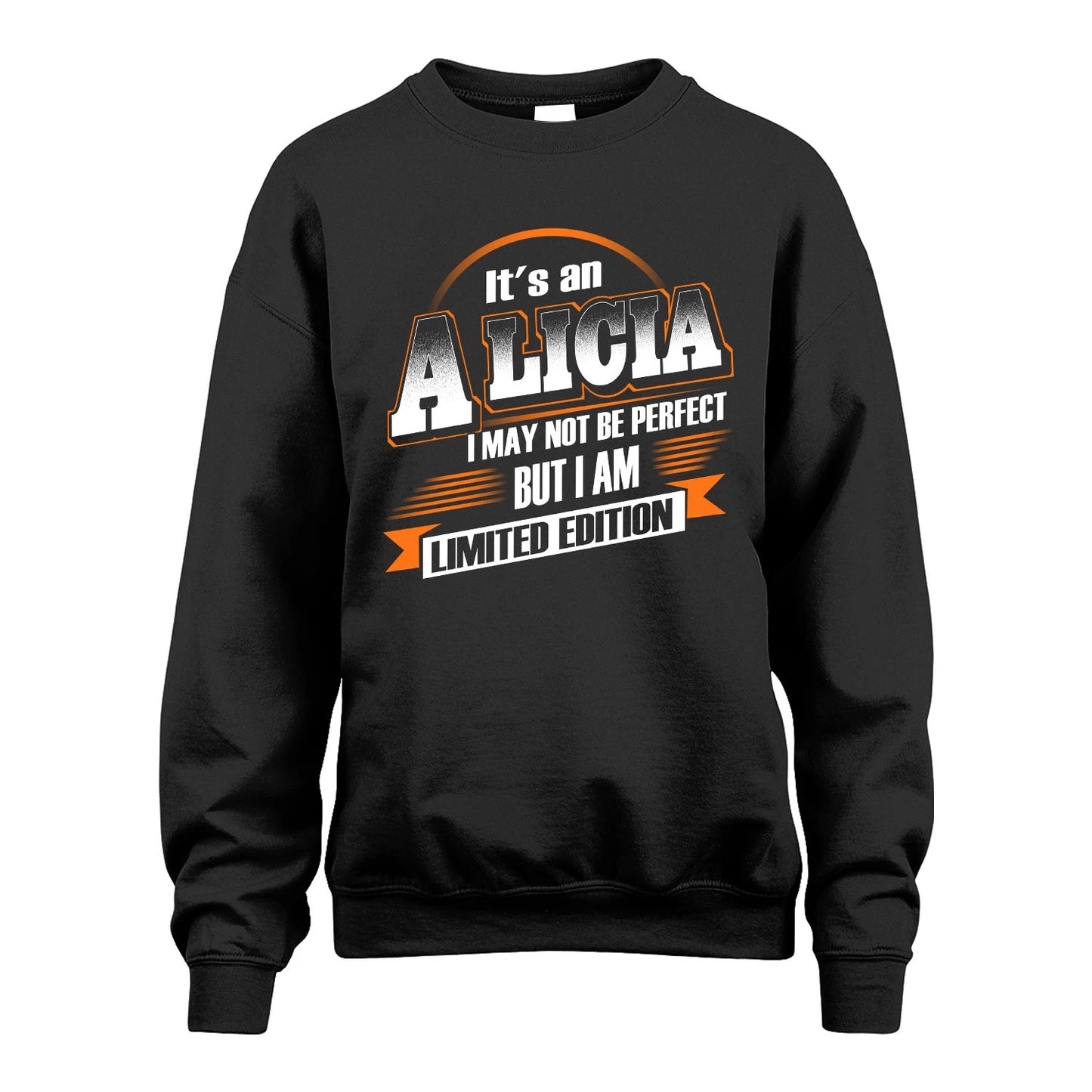 ALICIA 13K1-514 Personalized "It's a ... I May Not Be Perfect..."