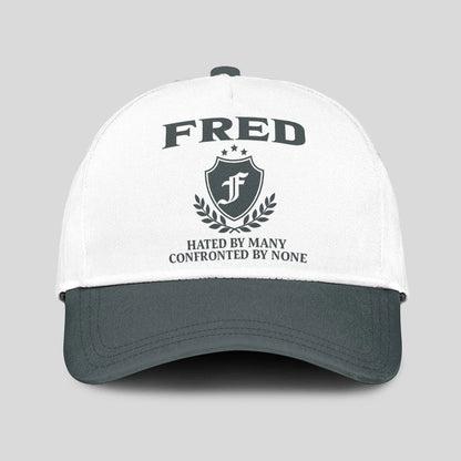 Hated By Many Confronted By None Royal Cap FRED 13K1 C40PF
