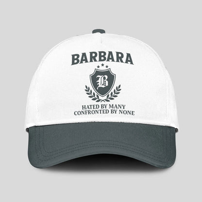 Hated By Many Confronted By None Royal Cap BARBARA 13K1 C40PF