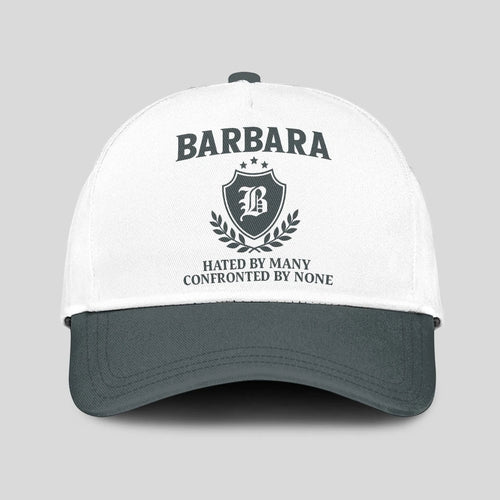 Hated By Many Confronted By None Royal Cap BARBARA 13K1 C40PF