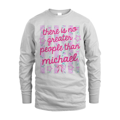 MICHAEL 13K1-538 There is no greater people than ...