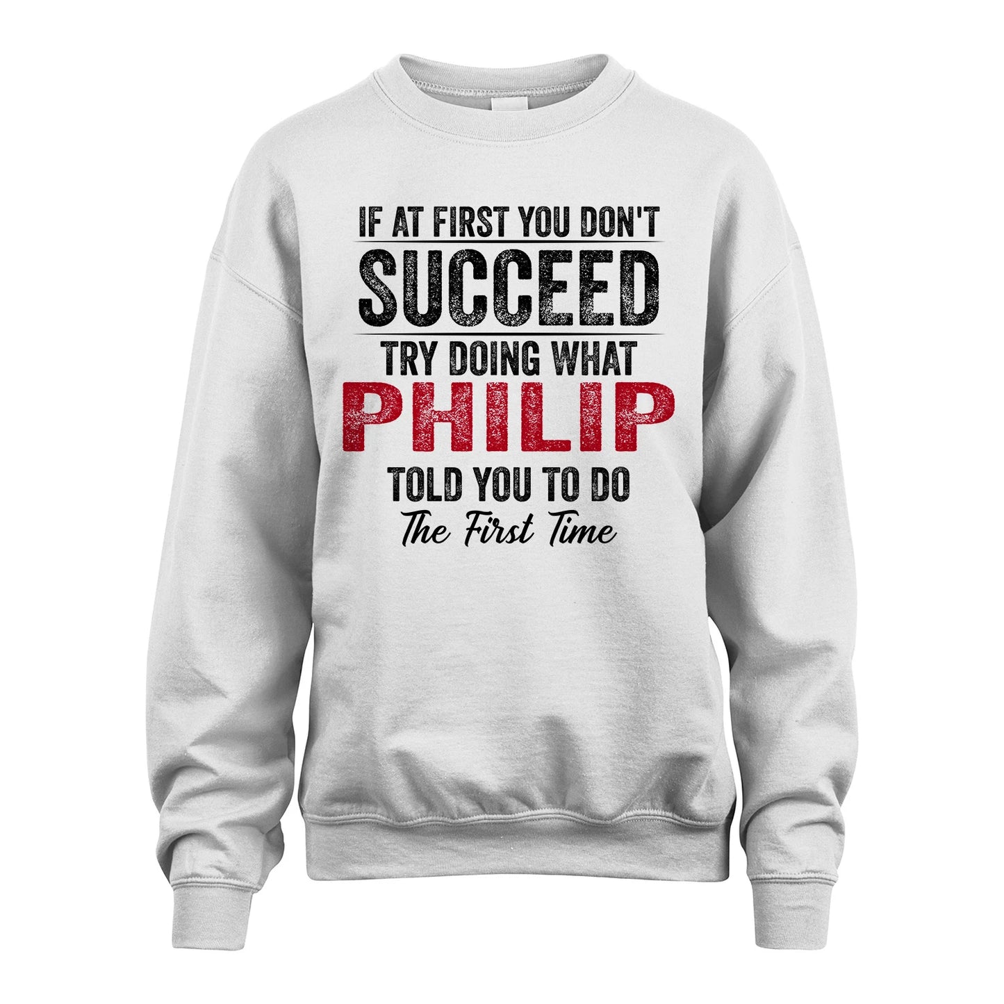 PHILIP 13K1-357 If At First You Don't Succeed...