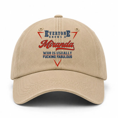 Everyone Knows A Your Name Who Is Usually Fucking Fabulous Washed Cap MIRANDA 13K1 C53PF
